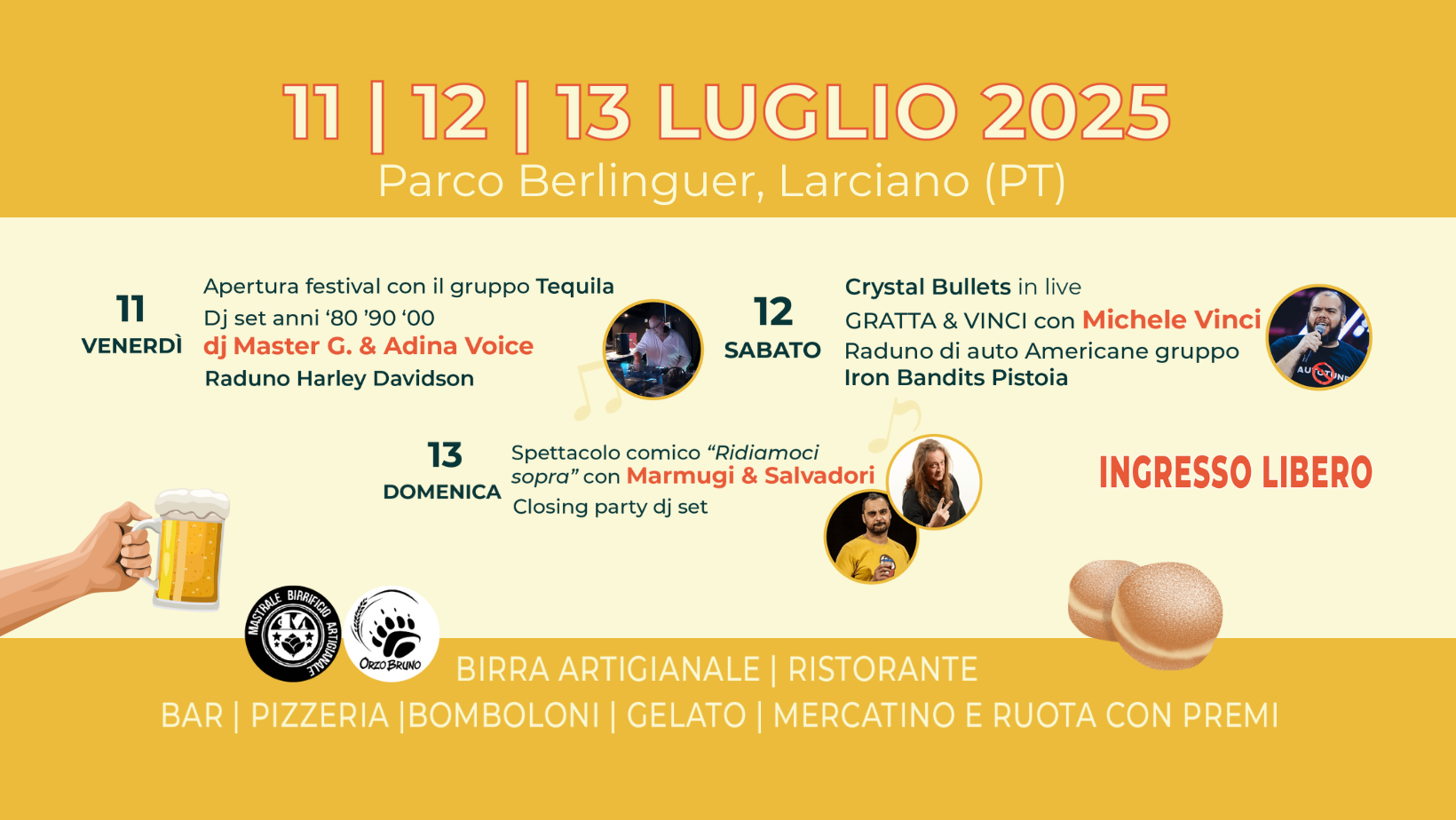 Parco Berlinguer, Larciano (PT) 11,12,13 Luglio 2025